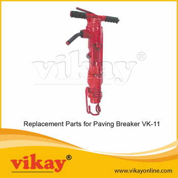 VK 11 Vikay Paving Breaker Parts